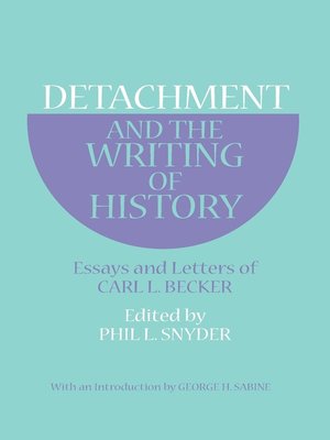 cover image of Detachment and the Writing of History